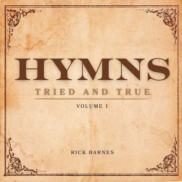 Cover art for Hymns: Tried and True, Vol. 1