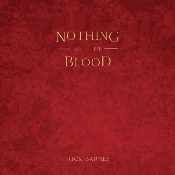 Cover art for Nothing but the Blood